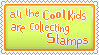 All the cool kids are collecting stamps